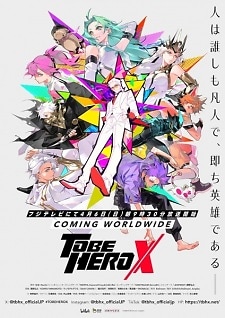 To Be Hero X